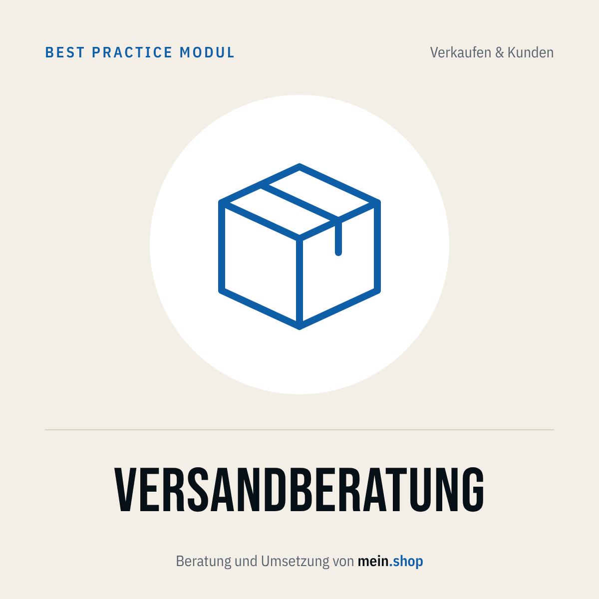 Versandberatung – Best Practice Modul