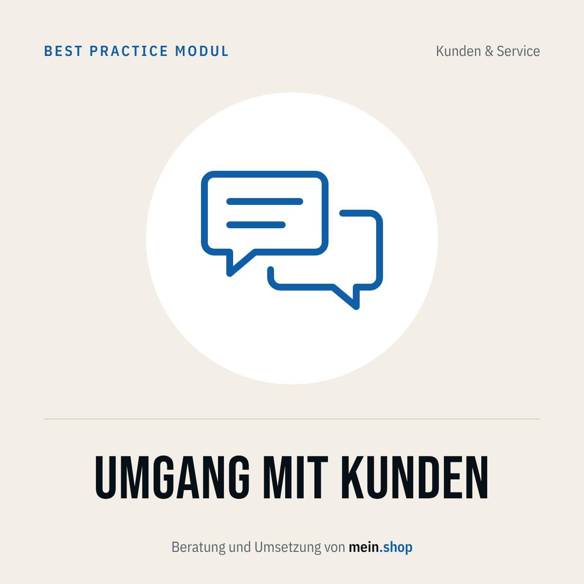 Umgang mit Kunden – Best Practice Modul